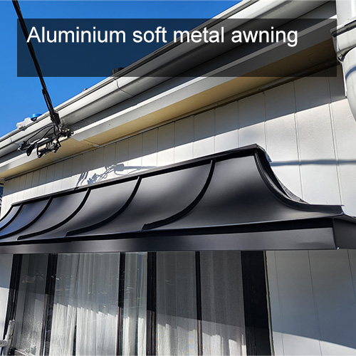 Aluminium soft metal awning
